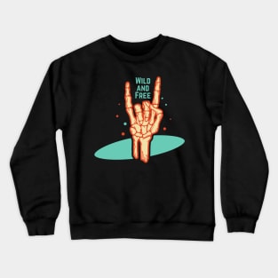 Wild and Free Crewneck Sweatshirt